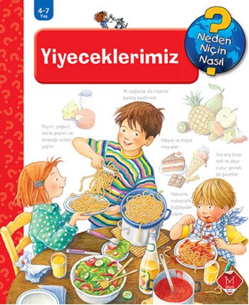 Yiyeceklerimiz (4 - 7 Yaş)